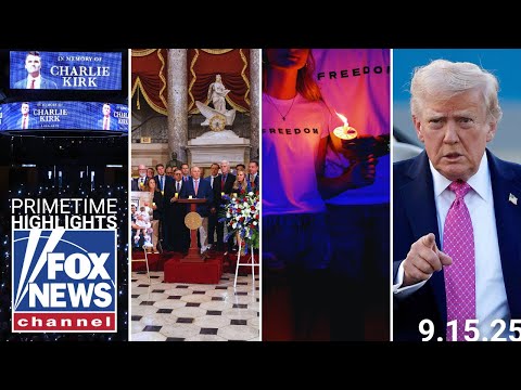 Fox News Highlights – September 15th, 2025