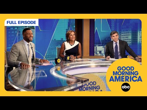 Good Morning America Full Broadcast —  Wednesday, September 17, 2025
