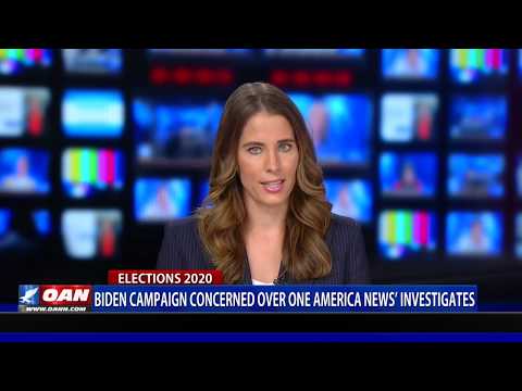 Biden campaign concerned over One America News Investigates