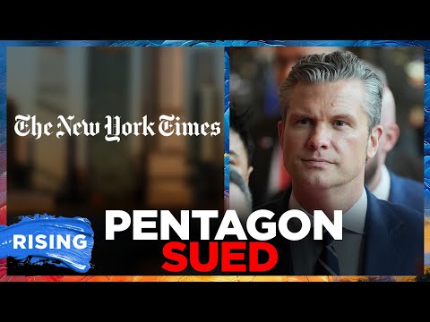 New York Times SUES Pentagon Over RESTRICTING Press Access | RISING