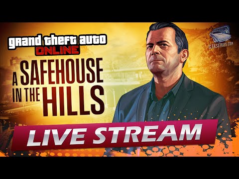 GTA Online: A Safehouse in the Hills Livestream (4K 60fps – No Commentary)