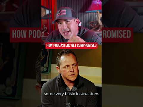 Are Your Favorite Podcasters COMPROMISED?